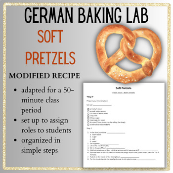 Preview of Soft Pretzels Baking Lab German Cuisine Cooking Foods Lab International Culinary