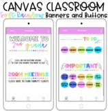 Soft Rainbow Banners and Buttons for Canvas Distance Learn