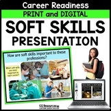 Soft Skills for College and Career Readiness and Career Te