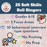 25 Soft Skills Bell Ringers for College and Career Readine