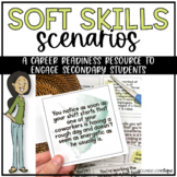 Soft Skills Scenarios for Career Readiness in Secondary Students