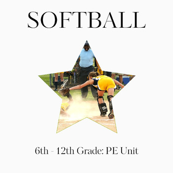 Preview of Softball PE Unit for Middle or High School: From TPT's Best-Selling PE Program!