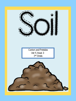 Preview of Soil, Centers and Printables, 2nd Grade/Distance Learning