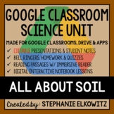 Soil Google Classroom Lesson Bundle