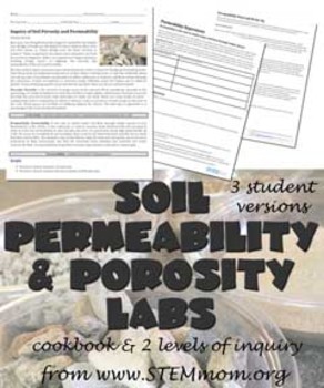 Preview of Soil Permeability and Porosity Lab -- Three Versions