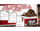 Soil Power Point and Student Interactive Notes