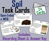 Properties of Soil Task Cards Activity (Geology Unit)