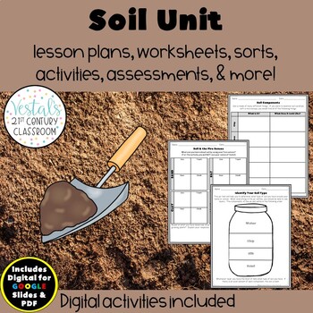 Preview of Soil Unit - Lesson Plans & Activities - {Digital & PDF Included}