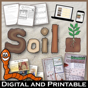 Preview of Soil Unit – Printables, PowerPoint, Interactive Notebook - Soil Layers & Types