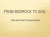 Soil and Soil Conservation