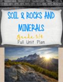 Soil in the Environment & Rocks and Minerals Grade 3/4 Sci