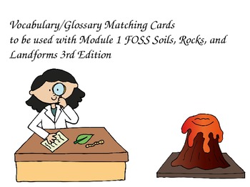 Preview of FOSS Soils, Rocks, and Landforms Investigation 1 Vocab/Glossary Matching Cards