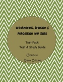 Weathering, Erosion, Deposition, and Soil Test & Study Guide
