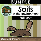 Soils in the Environment Unit (Grade 3 Ontario Science NEW 2022)