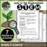 Soils in the Environment STEM Activities (Grade 3 Ontario 