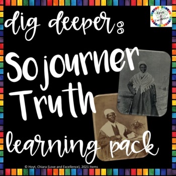Preview of Sojourner Truth Black History Month Activity Learning Pack 3rd, 4th, 5th Grade
