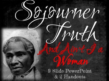 Sojourner Truths Ain T I A Woman?