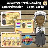 Sojourner Truth Reading Comprehension BOOM Cards - Digital