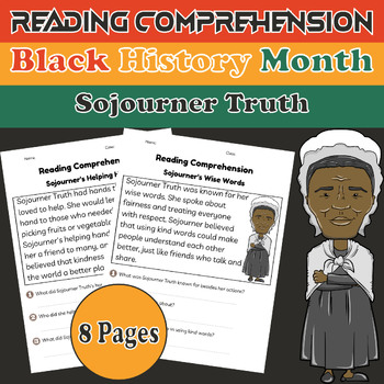 Preview of Sojourner Truth Reading Comprehension Pack | Black History Month