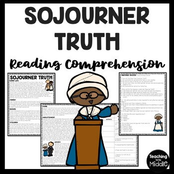 Preview of Sojourner Truth Reading Comprehension Worksheet Slavery and Black History