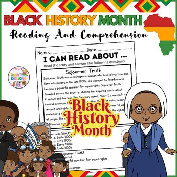 Preview of Sojourner Truth / Reading and Comprehension / Black History Month
