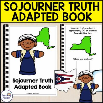 Preview of Sojourner Truth Adapted Book for Special Education