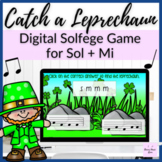 Sol Mi Catch a Leprechaun // Digital Solfege Game for St. 