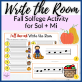 Sol Mi Fall Pumpkin Patch Melody Write the Room for Solfeg