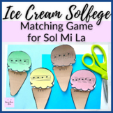 Sol Mi La // Ice Cream Solfege Matching Game for Summertim