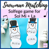 Sol Mi La Solfege Matching Snowmen Game for Winter Element