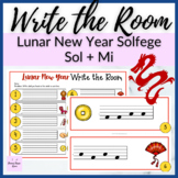 Sol Mi Lunar New Year Write the Room for Solfa Lessons