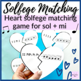 Sol Mi Solfege Matching Heart Game for Valentine's Day Ele