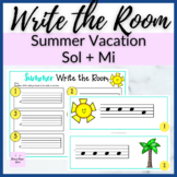 Sol Mi Summer Melody Write the Room for Solfege Patterns f