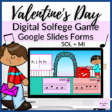 Sol Mi Valentine's Day Solfege Game on Google Slides for m