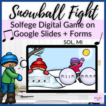 Preview of Sol Mi Winter Snowball Fight // Digital Solfege Game on Google Slides FREEBIE