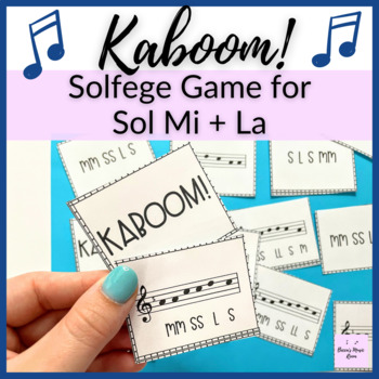 Preview of Sol Mi La Kaboom! // Printable solfege game for Elementary Music Centers