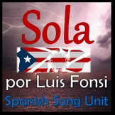 Sola Spanish Song Unit - Luis Fonsi - Present Tense, Futur