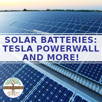 Preview of Solar Batteries: Tesla Powerwall and More! - Google Worksheet