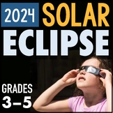 2024 Solar Eclipse Activities and Worksheets | Grades 3 - 5