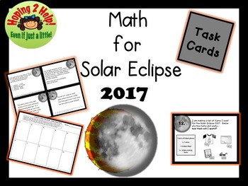 Preview of Solar Eclipse 2017 Math Task Cards