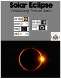 Solar Eclipse 2024 Vocabulary Picture Cards
