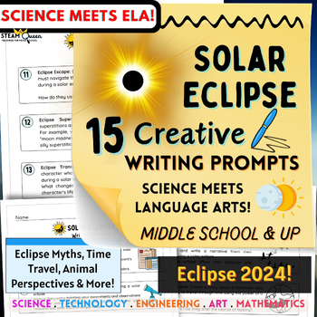 Preview of Solar Eclipse 2024! 15 Creative Writing Prompts Science Meets ELA! Middle School