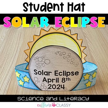 Preview of Solar Eclipse 2024 Activity - Solar Eclipse Hat