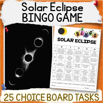 Preview of Solar Eclipse Bingo Game, NO PREP Middle School ELA Activities Choice Board
