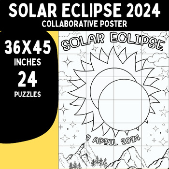 Preview of Solar Eclipse 2024 Collaborative Poster Activity | 36x45 Inches, 24 Puzzles