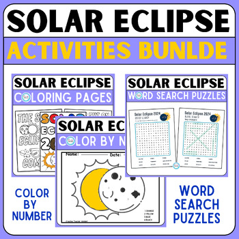 Preview of Solar Eclipse 2024 Coloring pages,Color by Number,Word Search BUNDLE,Craft