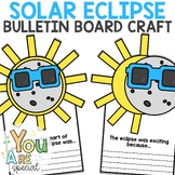Solar Eclipse 2024 Craft Activities Eclipse Bulletin Board