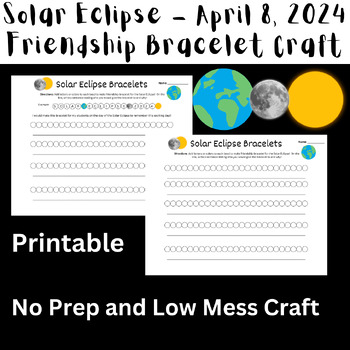 Preview of Solar Eclipse 2024 Craft - Friendship Bracelets Printable