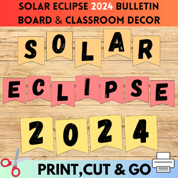 Preview of Solar Eclipse 2024/Eclipse 2024 Bulletin Board Ideas & Classroom Decor