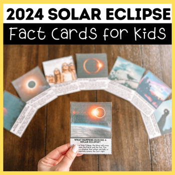 Preview of Solar Eclipse 2024 Fact Cards for Kids
